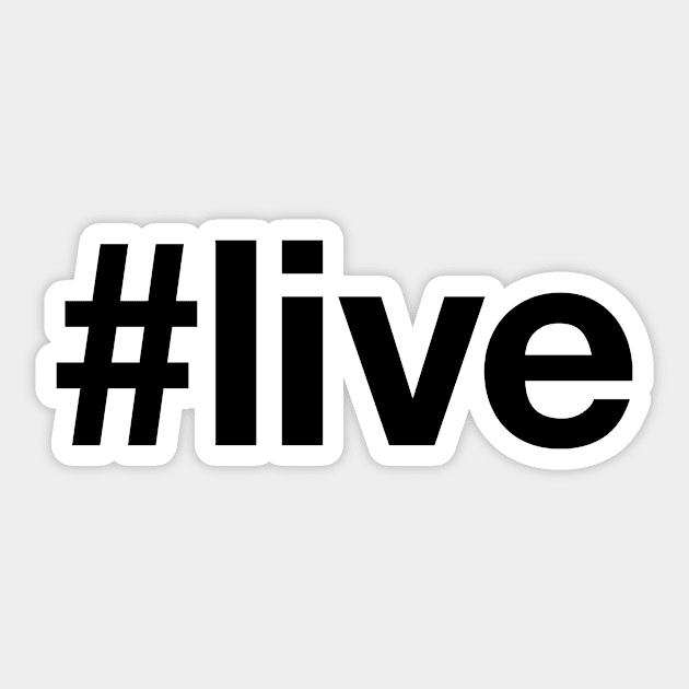 LIVE Sticker by eyesblau